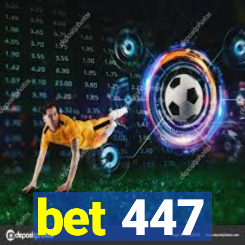 bet 447